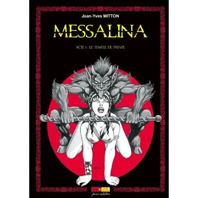 Messalina. Vol. 1. Le temple de Priape - Publicité Messalina. Vol. 1. Le temple de Priape - Publicité