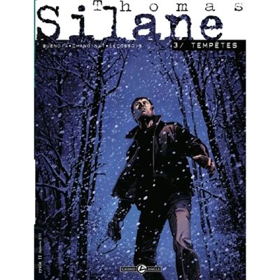 ***Livres*** Thomas Silane. Vol. 3. Tempêtes - Publicité ***Livres*** Thomas Silane. Vol. 3. Tempêtes - Publicité