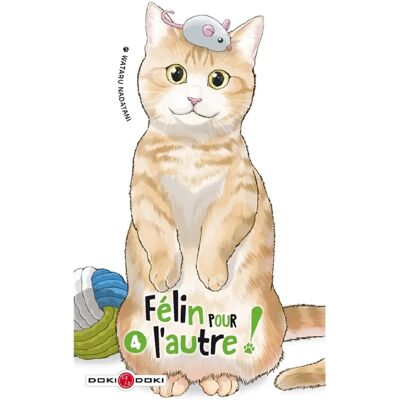 Félin pour l'autre !. Vol. 4 - Publicité Félin pour l'autre !. Vol. 4 - Publicité