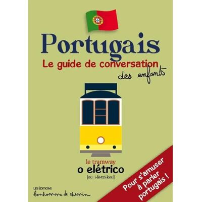Portugais : pour s'amuser à parler portugais ! - Publicité Portugais : pour s'amuser à parler portugais ! - Publicité