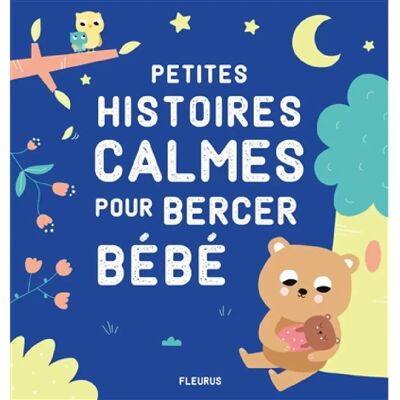 ***Livres*** Petites histoires calmes pour bercer bébé - Publicité ***Livres*** Petites histoires calmes pour bercer bébé - Publicité
