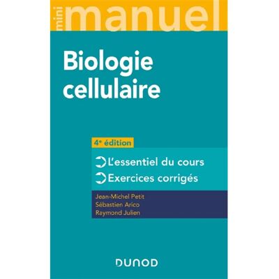 Biologie cellulaire : l'essentiel du cours, exercices corrigés - Publicité Biologie cellulaire : l'essentiel du cours, exercices corrigés - Publicité