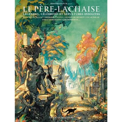 ***Livres*** Le Père-Lachaise : légendes, célébrités et sépultures insolites : Honoré de Balzac, Frédéric Chopin, Alfred de Musset, Oscar Wilde, Sarah Bernhardt, Jim Morrison... Publicité ***Livres*** Le Père-Lachaise : légendes, célébrités et sépultures insolites : Honoré de Balzac, Frédéric Chopin, Alfred de Musset, Oscar Wilde, Sarah Bernhardt, Jim Morrison... Publicité