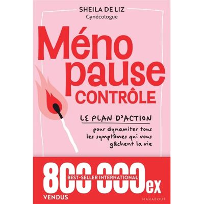 ***Livres*** Ménopause contrôle : le plan d'action pour dynamiter tous les symptômes qui vous gâchent la vie : poids, humeur, sexe en berne... Publicité ***Livres*** Ménopause contrôle : le plan d'action pour dynamiter tous les symptômes qui vous gâchent la vie : poids, humeur, sexe en berne... Publicité