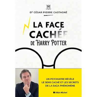 ***Livres*** La face cachée de Harry Potter - Publicité ***Livres*** La face cachée de Harry Potter - Publicité