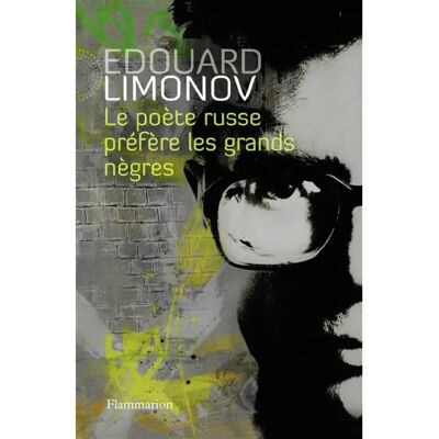 ***Livres*** Le poète russe préfère les grands nègres - Publicité ***Livres*** Le poète russe préfère les grands nègres - Publicité
