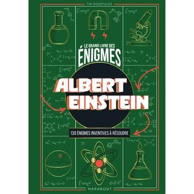 ***Livres*** Le Grand livre des énigmes : Albert Einstein : 130 énigmes inventives à résoudre - Publicité ***Livres*** Le Grand livre des énigmes : Albert Einstein : 130 énigmes inventives à résoudre - Publicité