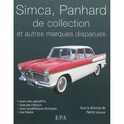 ***Livres*** Simca, Panhard de collection : et autres marques disparues - Publicité ***Livres*** Simca, Panhard de collection : et autres marques disparues - Publicité