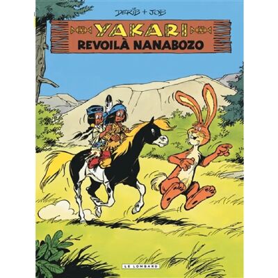 ***Livres*** Yakari. Vol. 34. Revoilà Nanabozo - Publicité ***Livres*** Yakari. Vol. 34. Revoilà Nanabozo - Publicité