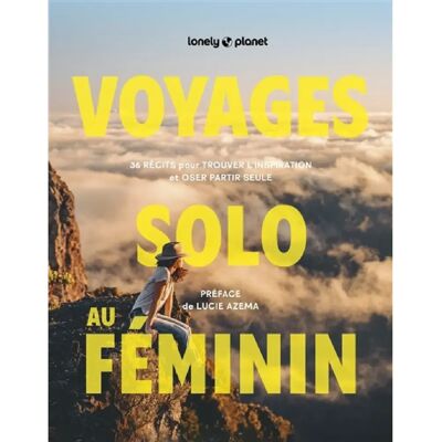 ***Livres*** Voyages solo au féminin - Publicité ***Livres*** Voyages solo au féminin - Publicité