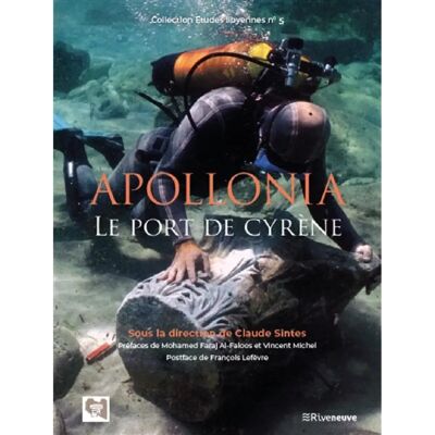 Apollonia, le port de Cyrène : fouilles sous-marines de la Mission archéologique française de Libye - Publicité Apollonia, le port de Cyrène : fouilles sous-marines de la Mission archéologique française de Libye - Publicité