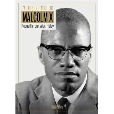 ***Livres*** L'autobiographie de Malcolm X - Publicité ***Livres*** L'autobiographie de Malcolm X - Publicité