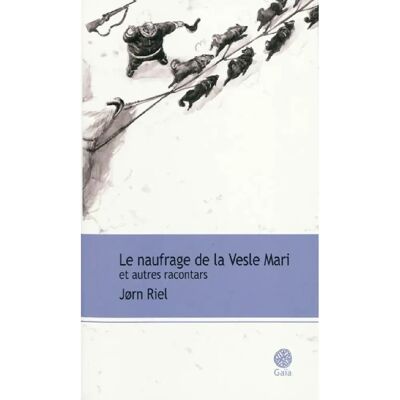 Le naufrage de la Vesle Mari : et autres racontars - Publicité Le naufrage de la Vesle Mari : et autres racontars - Publicité