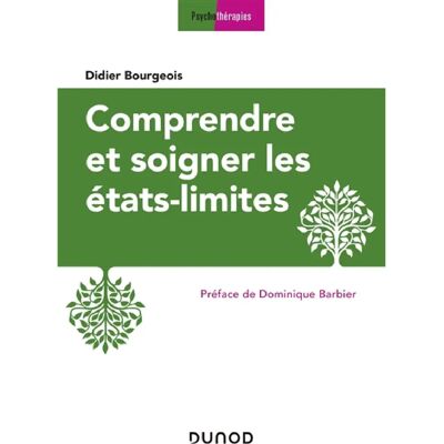 ***Livres*** Comprendre et soigner les états-limites - Publicité ***Livres*** Comprendre et soigner les états-limites - Publicité