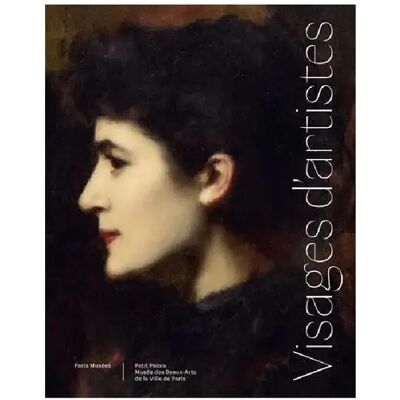 ***Livres*** Paris-Musées Visages d'artistes - Petit Palais 2026 - Publicité ***Livres*** Paris-Musées Visages d'artistes - Petit Palais 2026 - Publicité