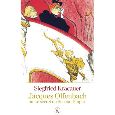 Jacques Offenbach ou Le secret du Second Empire - Publicité Jacques Offenbach ou Le secret du Second Empire - Publicité