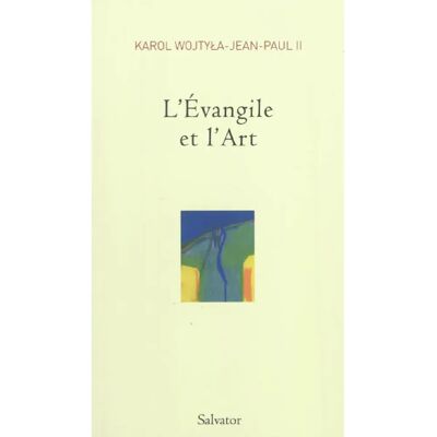L'Evangile et l'art - Publicité L'Evangile et l'art - Publicité