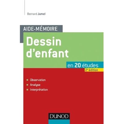 ***Livres*** Dessin d'enfant : en 20 études : observation, analyse, interprétation - Publicité ***Livres*** Dessin d'enfant : en 20 études : observation, analyse, interprétation - Publicité