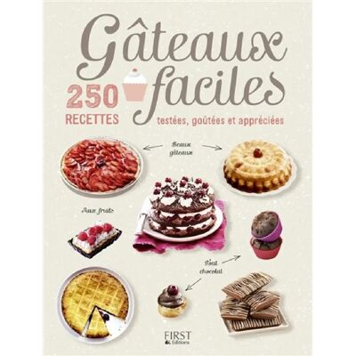 ***Livres*** Gâteaux faciles : 250 recettes testées, goûtées et appréciées - Publicité ***Livres*** Gâteaux faciles : 250 recettes testées, goûtées et appréciées - Publicité