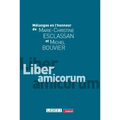 ***Livres*** Mélanges en l'honneur de Marie-Christine Esclassan et Michel Bouvier - Publicité ***Livres*** Mélanges en l'honneur de Marie-Christine Esclassan et Michel Bouvier - Publicité