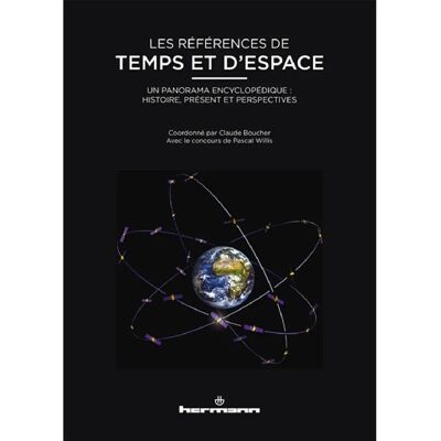 ***Livres*** Les références de temps et d'espace : un panorama encyclopédique : histoire, présent et perspective - Publicité ***Livres*** Les références de temps et d'espace : un panorama encyclopédique : histoire, présent et perspective - Publicité