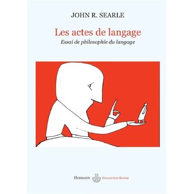 ***Livres*** Les actes du langage : essai de philosophie du langage - Publicité ***Livres*** Les actes du langage : essai de philosophie du langage - Publicité