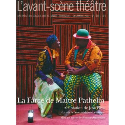 ***Livres*** Avant-scène théâtre (L'), n° 1434. La farce de maître Pathelin - Publicité ***Livres*** Avant-scène théâtre (L'), n° 1434. La farce de maître Pathelin - Publicité