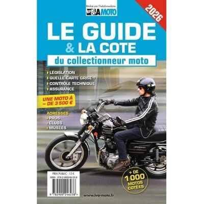 ***Livres*** Le guide & la cote du collectionneur moto 2026 : législation, quelle carte grise ?, contrôle technique, assurance - Publicité ***Livres*** Le guide & la cote du collectionneur moto 2026 : législation, quelle carte grise ?, contrôle technique, assurance - Publicité