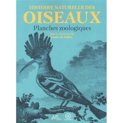 ***Livres*** Histoire naturelle des oiseaux : planches zoologiques - Publicité ***Livres*** Histoire naturelle des oiseaux : planches zoologiques - Publicité