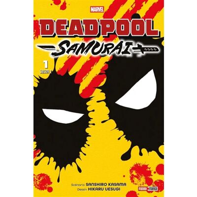 ***Livres*** Deadpool Samurai : saison 2. Vol. 1 - Publicité ***Livres*** Deadpool Samurai : saison 2. Vol. 1 - Publicité