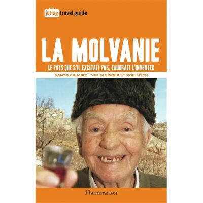 ***Livres*** La Molvanie : le pays que s'il existait pas, faudrait l'inventer - Publicité ***Livres*** La Molvanie : le pays que s'il existait pas, faudrait l'inventer - Publicité