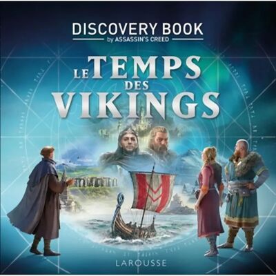 ***Livres*** Le temps des Vikings : discovery book by Assassin's creed : l'histoire est notre terrain de jeu - Publicité ***Livres*** Le temps des Vikings : discovery book by Assassin's creed : l'histoire est notre terrain de jeu - Publicité
