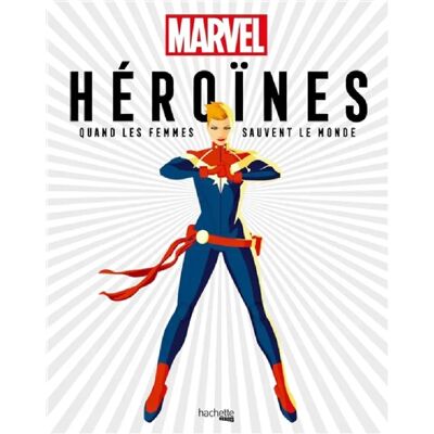 ***Livres*** Héroïnes : quand les femmes sauvent le monde - Publicité ***Livres*** Héroïnes : quand les femmes sauvent le monde - Publicité