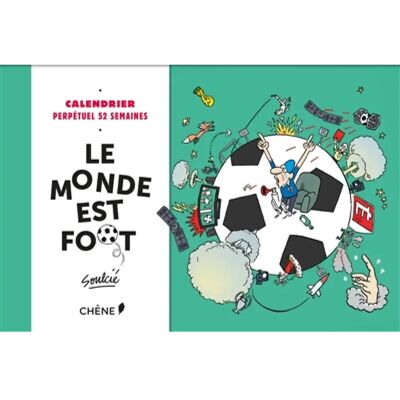***Livres*** Le monde est foot : calendrier perpétuel 52 semaines - Publicité ***Livres*** Le monde est foot : calendrier perpétuel 52 semaines - Publicité