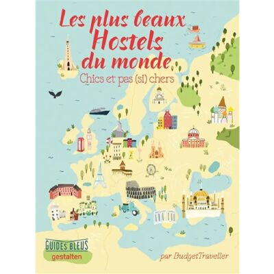 Les plus beaux hostels du monde : chics et pas (si) chers - Publicité Les plus beaux hostels du monde : chics et pas (si) chers - Publicité