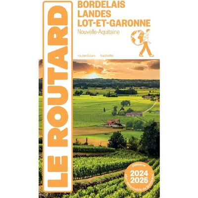 ***Livres*** Bordelais, Landes, Lot-et-Garonne : Nouvelle-Aquitaine : 2024-2025 - Publicité ***Livres*** Bordelais, Landes, Lot-et-Garonne : Nouvelle-Aquitaine : 2024-2025 - Publicité