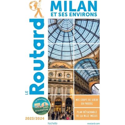 Milan et ses environs : 2023-2024 - Publicité Milan et ses environs : 2023-2024 - Publicité