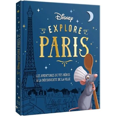 ***Livres*** Disney explore Paris : les aventures de tes héros à la découverte de la ville - Publicité ***Livres*** Disney explore Paris : les aventures de tes héros à la découverte de la ville - Publicité