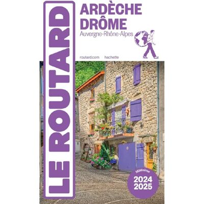 ***Livres*** Ardèche, Drôme : Auvergne-Rhône-Alpes : 2024-2025 - Publicité ***Livres*** Ardèche, Drôme : Auvergne-Rhône-Alpes : 2024-2025 - Publicité
