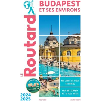 Budapest et ses environs : 2024-2025 - Publicité Budapest et ses environs : 2024-2025 - Publicité