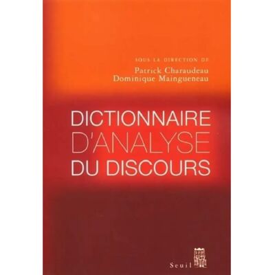 ***Livres*** Dictionnaire d'analyse du discours - Publicité ***Livres*** Dictionnaire d'analyse du discours - Publicité