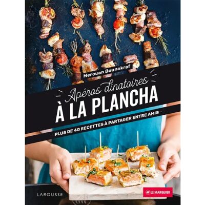 Apéros dînatoires à la plancha : plus de 40 recettes à partager entre amis - Publicité Apéros dînatoires à la plancha : plus de 40 recettes à partager entre amis - Publicité
