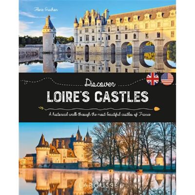 ***Livres*** Discover Loire's castles : a historical walk through the most beautiful castles of France - Publicité ***Livres*** Discover Loire's castles : a historical walk through the most beautiful castles of France - Publicité