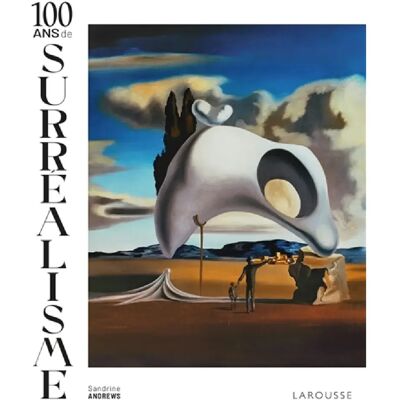 ***Livres*** 100 ans de surréalisme - Publicité ***Livres*** 100 ans de surréalisme - Publicité