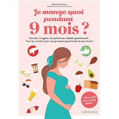 ***Livres*** Je mange quoi pendant 9 mois ? : nausées, fringales, toxoplasmose, diabète gestationnel... tous les conseils pour une grossesse gourmande et sans stress ! : + 40 recettes pour se faire plaisir ! - Publicité ***Livres*** Je mange quoi pendant 9 mois ? : nausées, fringales, toxoplasmose, diabète gestationnel... tous les conseils pour une grossesse gourmande et sans stress ! : + 40 recettes pour se faire plaisir ! - Publicité