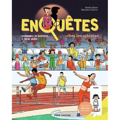 ***Livres*** Enquêtes chez les athlètes : 12 énigmes, 20 suspects... à toi de jouer ! - Publicité ***Livres*** Enquêtes chez les athlètes : 12 énigmes, 20 suspects... à toi de jouer ! - Publicité