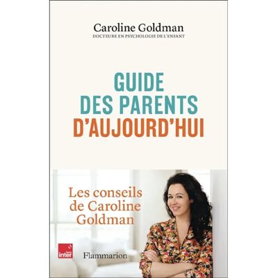***Livres*** Guide des parents d'aujourd'hui - Publicité ***Livres*** Guide des parents d'aujourd'hui - Publicité