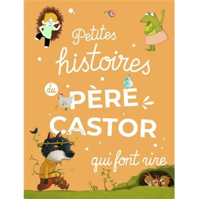 Petites histoires du Père Castor qui font rire - Publicité Petites histoires du Père Castor qui font rire - Publicité