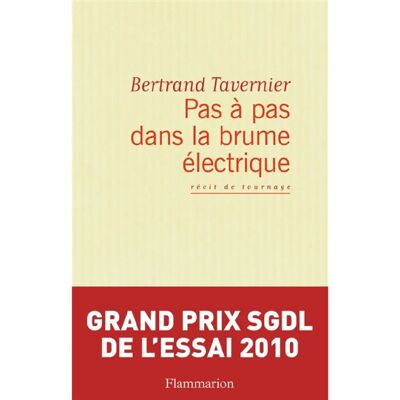 Pas à pas dans la brume électrique : récit de tournage - Publicité Pas à pas dans la brume électrique : récit de tournage - Publicité