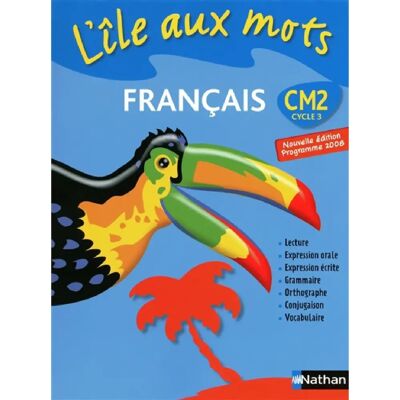 ***Livres*** Français CM2, cycle 3 : manuel de l'élève : programme 2008 - Publicité ***Livres*** Français CM2, cycle 3 : manuel de l'élève : programme 2008 - Publicité